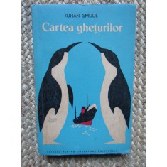 Cartea Gheturilor - Iuhan Smuul
