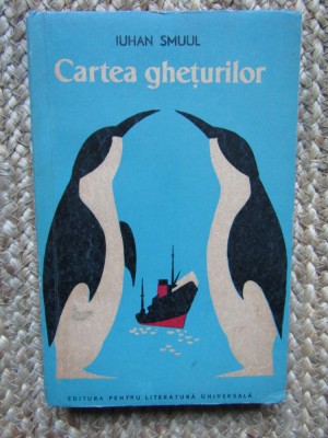 Cartea Gheturilor - Iuhan Smuul foto