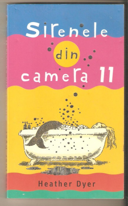 Sirenele din camera 11-Heather Dyer