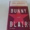 Bunny und Blaire -D.B.C Pierre