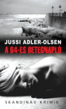 A 64-es betegnapl&oacute; - zsebk&ouml;nyv - Jussi Adler-Olsen