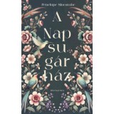 A Napsug&aacute;rh&aacute;z - Penelope Slocombe