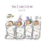 How I Came to Be Me