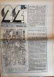 Revista 22 nr. 4 editia 1991 pagini 12 format 42x30 cm limba romana coperti brosate stare buna