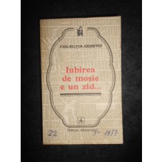 IUBIREA DE MOSIE E UN ZID. PROVERBE SI CUGETARI DESPRE PATRIE (1977)