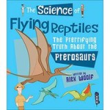 Science of Flying Reptiles
