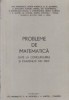 Probleme de matematica date la concursurile si examenele din 1983