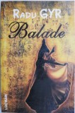 Balade &ndash; Radu Gyr