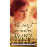 Un sarut periculos - Amanda Quick
