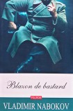 Cumpara ieftin Blazon de bastard - 2012 - Vladimir Nabokov (@R157)