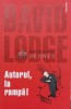 Autorul, la rampa! - David Lodge, Polirom, 2006, 440 pagini, Brosata, Literatura, Stare Buna