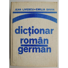 Dictionar roman-german &ndash; Jean Livescu, Emilia Savin