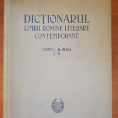 Dictionarul limbii romine literare contemporane vol. III M-R, Acad. R.P.R., 1957