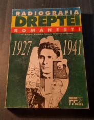 Radiografia dreptei romanesti 1927 - 1941 Gh. Buzatu C. Ciucanu foto