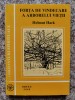 Forta de Vindecare a Arborelui Vietii - Helmut Hark, Editura Orfeu, Romana