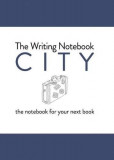 The Writing Notebook: City | Shaun Levin, Bis Publishers