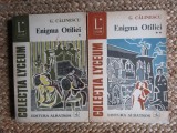 George CALINESCU &quot;Enigma Otiliei&quot; / 2 Vol. / Volumele I + II