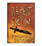 Thomas Bloor - Beast beneath the skin - 111823