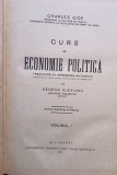 Charles Gide - Curs de economie politica, vol. 1 (Editia: 1921)