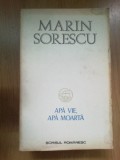 d3 MARIN SORESCU - APA VIE, APA MOARTA