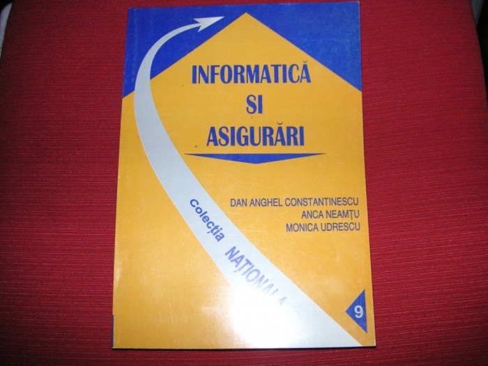Informatica si asigurari - Dan Anghel Constantinescu