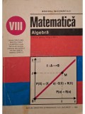 Ioan Craciunel - Matematica. Algebra - Manual pentru clasa a VIII-a (Editia: 1997)