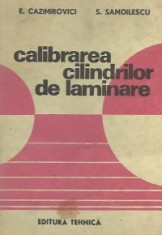 Calibrarea cilindrilor de laminare foto