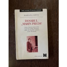 Mariana Sipos - Dosarul Marin Preda