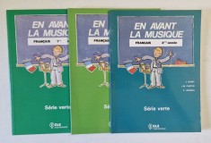 EN AVANT LA MUSIQUE , FRANCAIS , SERIE VERTE , TOMES I - III par J. BLANC ...P. LEDERLIN , 1991