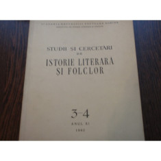 STUDII SI CERCETARI DE ISTORIE LITERARA SI FOLCLOR AN XI 3-4 1962