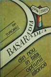 Ion Turcanu - Basarabia din nou in fata optiunii istorice
