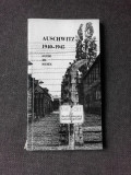 AUSCHWITZ 1940-1945, GUIDE DE MUSEE (TEXT IN LIMBA FRANCEZA)