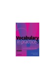 Vocabulary in Practice 5 - Paperback brosat - Glennis Pye, Liz Driscoll - Cambridge