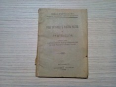 INTRE DOCTRINELE SI PRACTICA POLITICA A PARTIDELOR - Cezar Papacostea - Editura Imprimeria Statului,, 1926, 110 p.; coperta originala