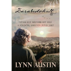 Zarándokút - Lynn Austin