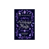 Accidental Magic: Myrtlewood Mysteries Book 1