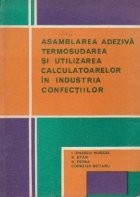 Asamblarea adeziva Termosudarea si utilizarea calculatoarelor in industria confectiilor foto
