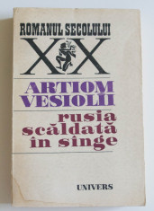 Artiom Vesiolii - Rusia scaldata in sange (Univers, 1974) foto