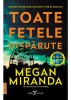 Toate Fetele Disparute, Megan Miranda - Editura Corint