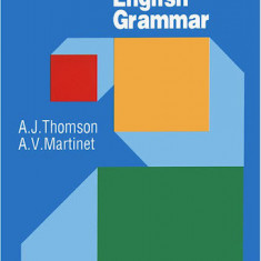 A. J. Thomson, A. V. Martinet - A Practical English Grammar ( x-copie )