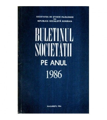 Marica Anghelescu - Buletinul societatii pe anul 1986 - 120189