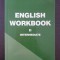 ENGLISH WORKBOOK II Intermediate - George Gruia