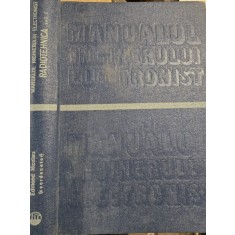 MANUALUL INGINERULUI ELECTRONIST - EDMOND NICOLAU , RADIOTEHNICA vol I