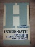 Interogatii- Petre Botezatu