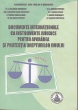 H. Dorobantu sa - Documentele internationale ca instrumente juridice