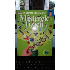 Misterele Fizicii - Richard Hammond