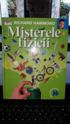 Misterele Fizicii - Richard Hammond foto