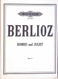 PARTITURA MUZICALA. ROMEO AND JULIET - SYMPHONIE DRAMATIQUE-HECTOR BERLIOZ-278125