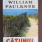 Catunul- William Faulkner