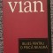 Blues pentru o pisica neagra, Boris Vian, Ed Univers, Cotidianul 2007, 140 pag